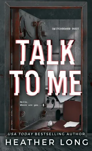 Talk to Me (Switchboard Duet) Paperback  May 22, 2024